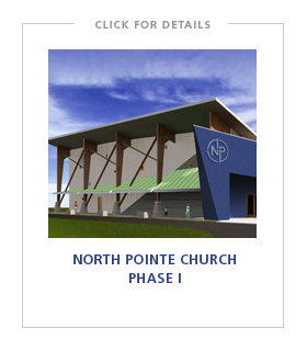 North Pointe Church Phase I